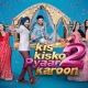 Kis Kisko Pyaar Karoon 2