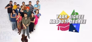 Yaar Jigree Kasooti Degree movie