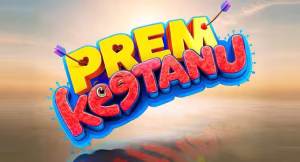 Prem Keetanu movie